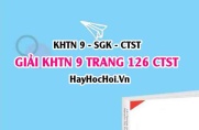 Giải KHTN 9 trang 126 Chân trời sáng tạo SGK